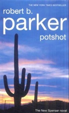 Robert B. Parker - Potshot