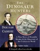 Deborah Cadbury, Cadbury Deborah - The Dinosaur Hunters