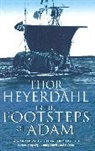 Thor Heyerdahl - In the Footsteps of Adam