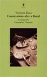 Yasmina Reza - Conversations after a Burial