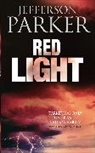 Jefferson Parker, T. Jefferson Parker - Red Light