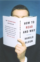 Harold Bloom, Prof. Harold Bloom - How to Read and Why