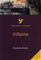 Charlotte Bronte, Charlotte Brontë, Ruth Robbins - Villette York Notes Advanced