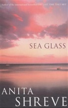 Anita Shreve - Sea Glass