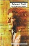Shelley Walia - Edward Said and the Writing of History