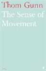 Thom Gunn, Gunn Thom - The Sense of Movement