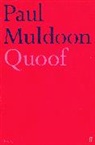 Paul Muldoon, Muldoon Paul - Quoof