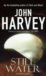 John Harvey - Still Water