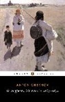 Anoton Chekhov, Anton Chekhov, Anton Pavlovich Chekhov, Chekhov Anton, Donald Rayfield, Ronald Wilks - The Steppe and Other Stories 1887-1891