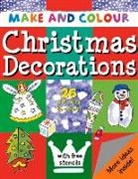 Clare Beaton, Clare Beaton - Make and Colour Christmas Decorations