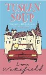 Lou Wakefield - Tuscan Soup