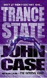 John Case - Trance State