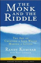 Randy Komisar, Randy Kosimar - The Monk and the Riddle