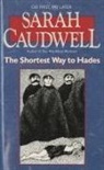 Sarah Caudwell, Sarah L. Caudwell, Caudwell Sarah, A.J. Finn - Shortest Way to Hades