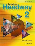 John Soars, Liz Soars - American Headway - Bd. 2: American Headway 2 Student Book