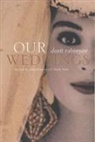 Dorit Rabinyan, Rabinyan Dorit - Our Weddings