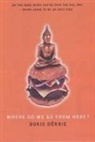 Doris Doerrie, Doris Dorrie, Doris Dörrie, Dorrie Doris - Where Do We Go from Here