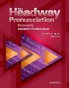 Bill Bowler - New Headway Pronunciation Course Elementary: New Headway Elementary Pronunciation Book