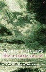 Caryl Phillips - The Atlantic Sound