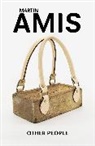 Martin Amis, Amis Martin - Other People