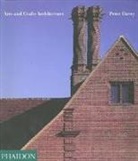 Peter Davey, Peters Davey - Arts and Crafts Architecture