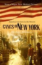 Herbert Asbury, Asbury Herbert - Gangs of New York