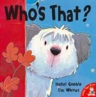 Isobel Gamble, Tim (Ill) Warnes, Tim Warnes - Who's That?