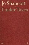 Jo Shapcott - Tender Taxes