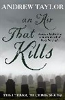 Andrew Taylor, Taylor Andrew - An Air That Kills