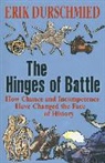 Erik Durschmied, Durschmied Erik - The Hinges of Battle