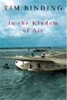 Tim Binding - In the Kingdom of Air