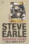 Steve Earle, Earle Steve - Doghouse Roses