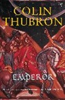 Colin Thubron - Emperor