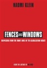 Naomi Klein - Fences and Windows