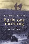 Robert Ryan - Early One Morning