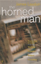 James Lasdun - The Horned Man
