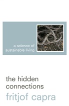 Fritjof Capra, Capra Fritjof - The Hidden Connections