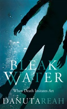 Danuta Reah, Reah Danuta - Bleak Water