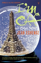 Jean Echenoz, Echenoz Jean - I'm off and one Year