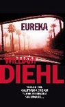 William Diehl - Eureka