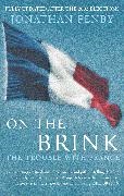 Jonathan Fenby,  Fenby Jonathan - On The Brink - the Trouble With France