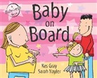 Kes Gray, Sarah Nayler - Baby On Board