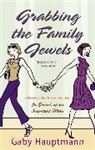 Gaby Hauptmann - Grabbing The Family Jewels