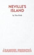 Tim Firth,  Firth Tim - Neville s island