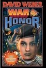 David Weber - War of Honor