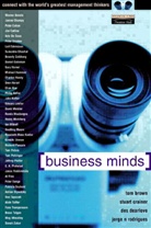 Tom Brown, Stuart Crainer, Des Dearlove, Jorge Nascimento Rodrigues - Business Minds
