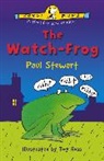 Paul Stewart, Tony Ross - The Watch-Frog