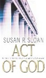 Susan R. Sloan - Act of God