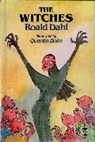 Roald Dahl, Quentin Blake - The Witches