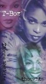 T-Boz, Tionne Watkins - Thoughts